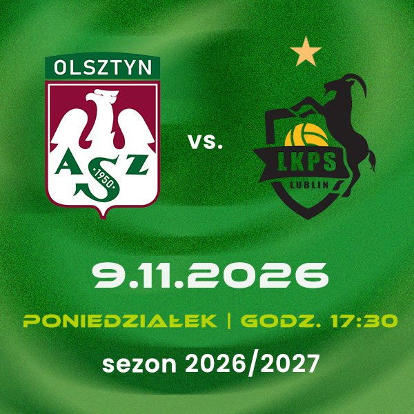 Energa Indykpol AZS Olsztyn - Bogdanka LUK Lublin